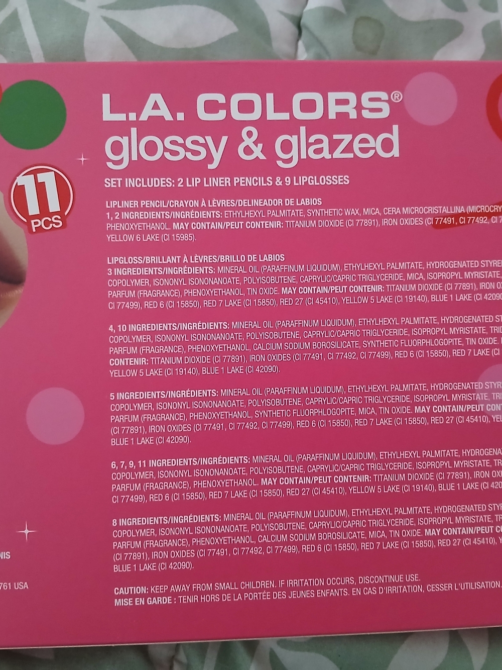 (10) PIECE SET WAS 11 YOU GET 2  LIP LINER & 8 LIP GLOSSES . I TOOK GLOSS OUT.